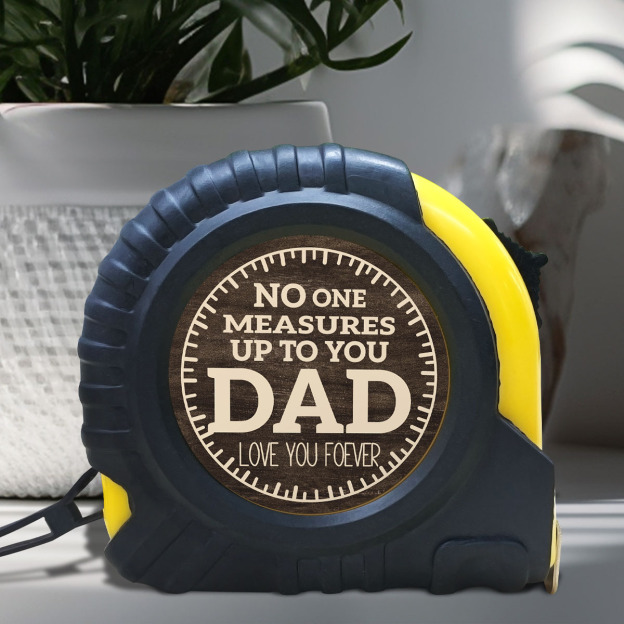 🔧 “No One Measures Up To You Dad” Tape Measure A Gift That Measures Love, Not Just Length ❤️