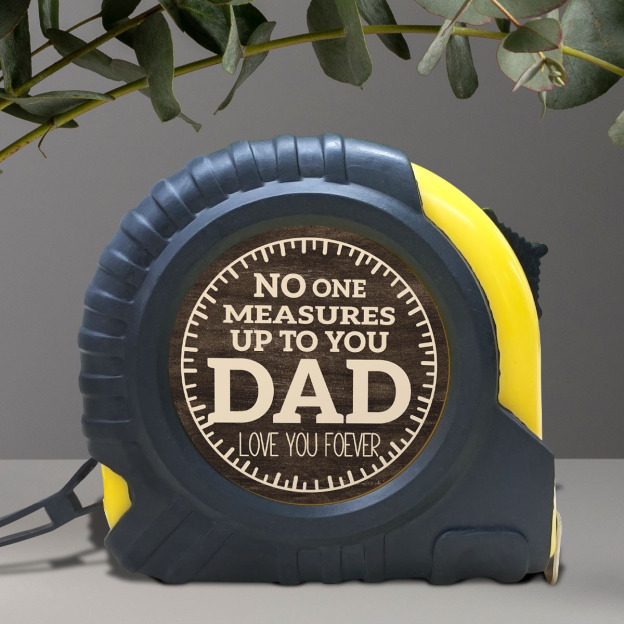 🔧 “No One Measures Up To You Dad” Tape Measure A Gift That Measures Love, Not Just Length ❤️