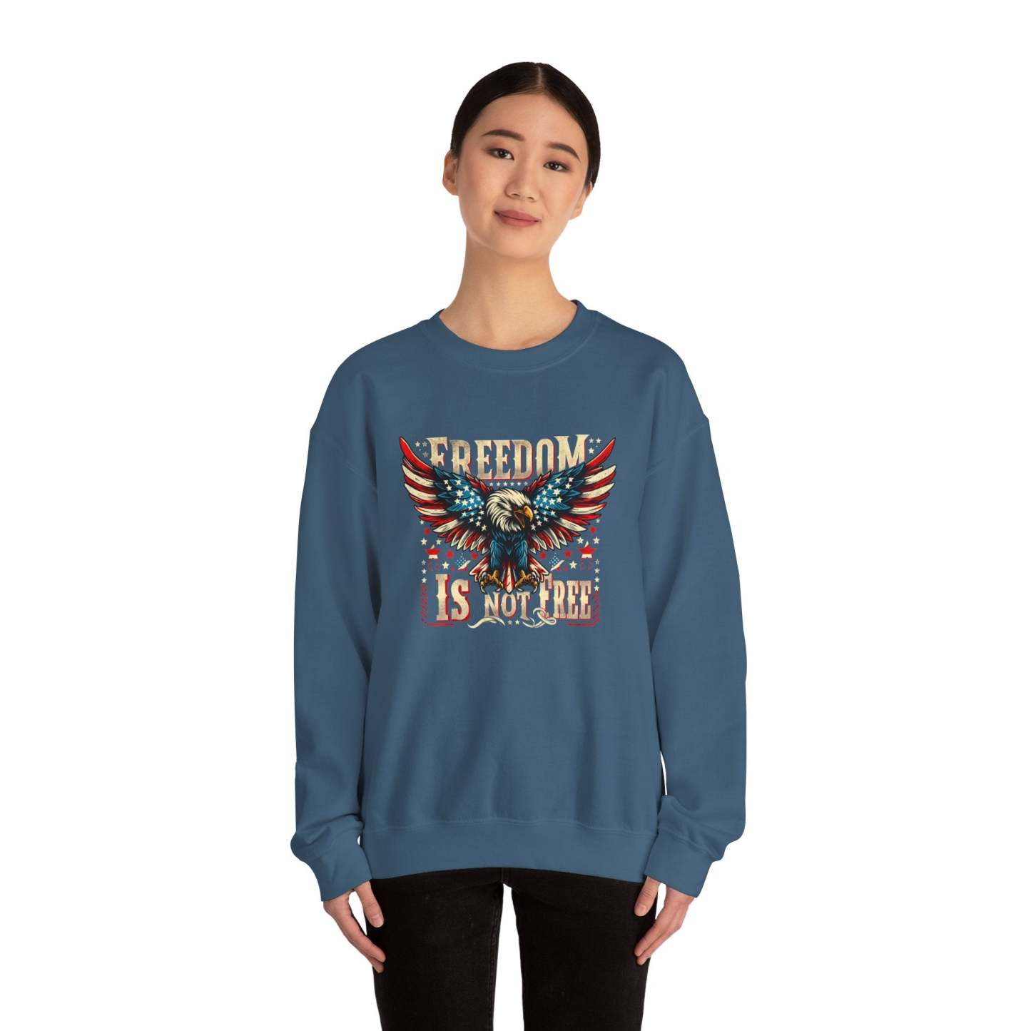 Sweatshirt — 'Freedom Is Not Free' American Eagle Patriotic Crewneck