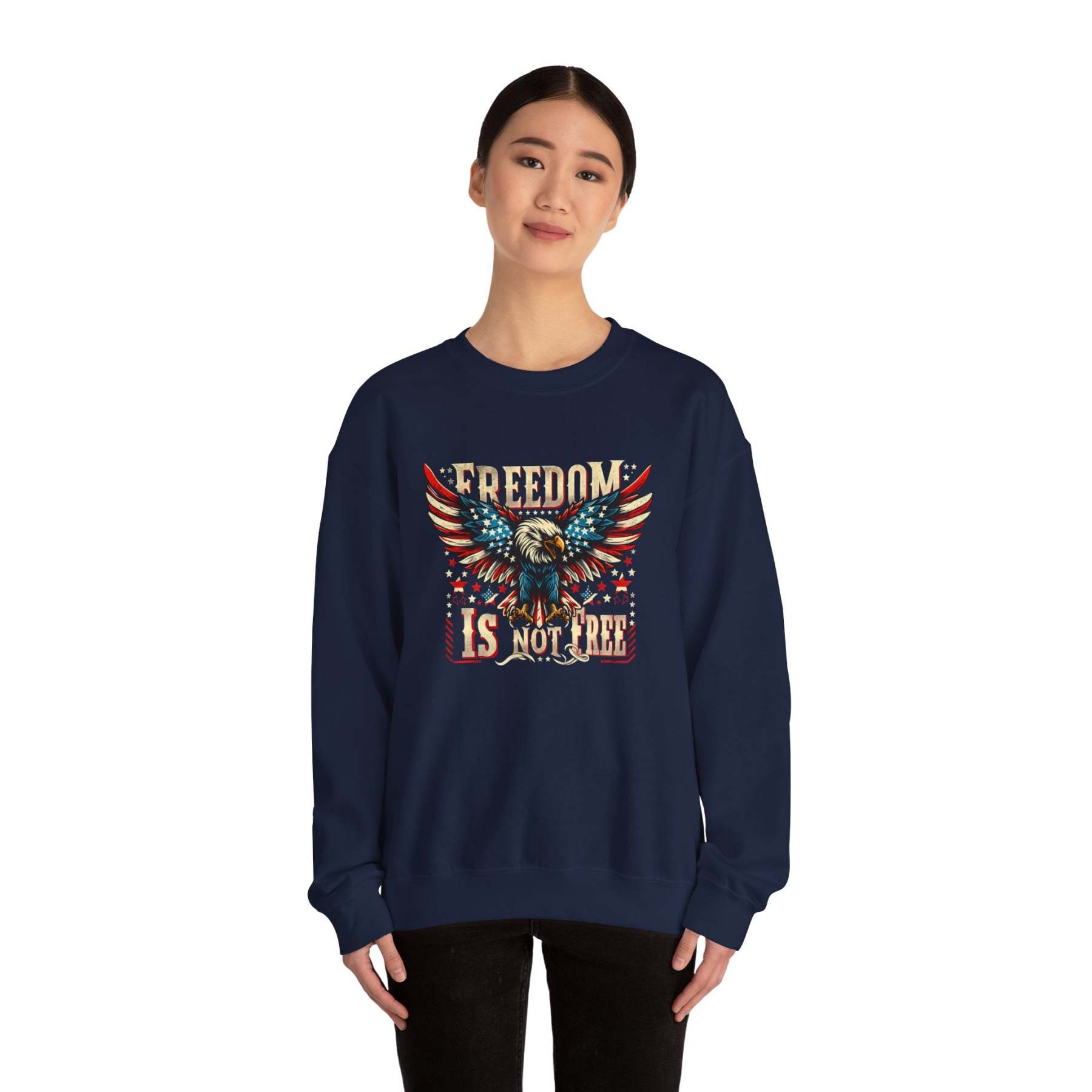Sweatshirt — 'Freedom Is Not Free' American Eagle Patriotic Crewneck