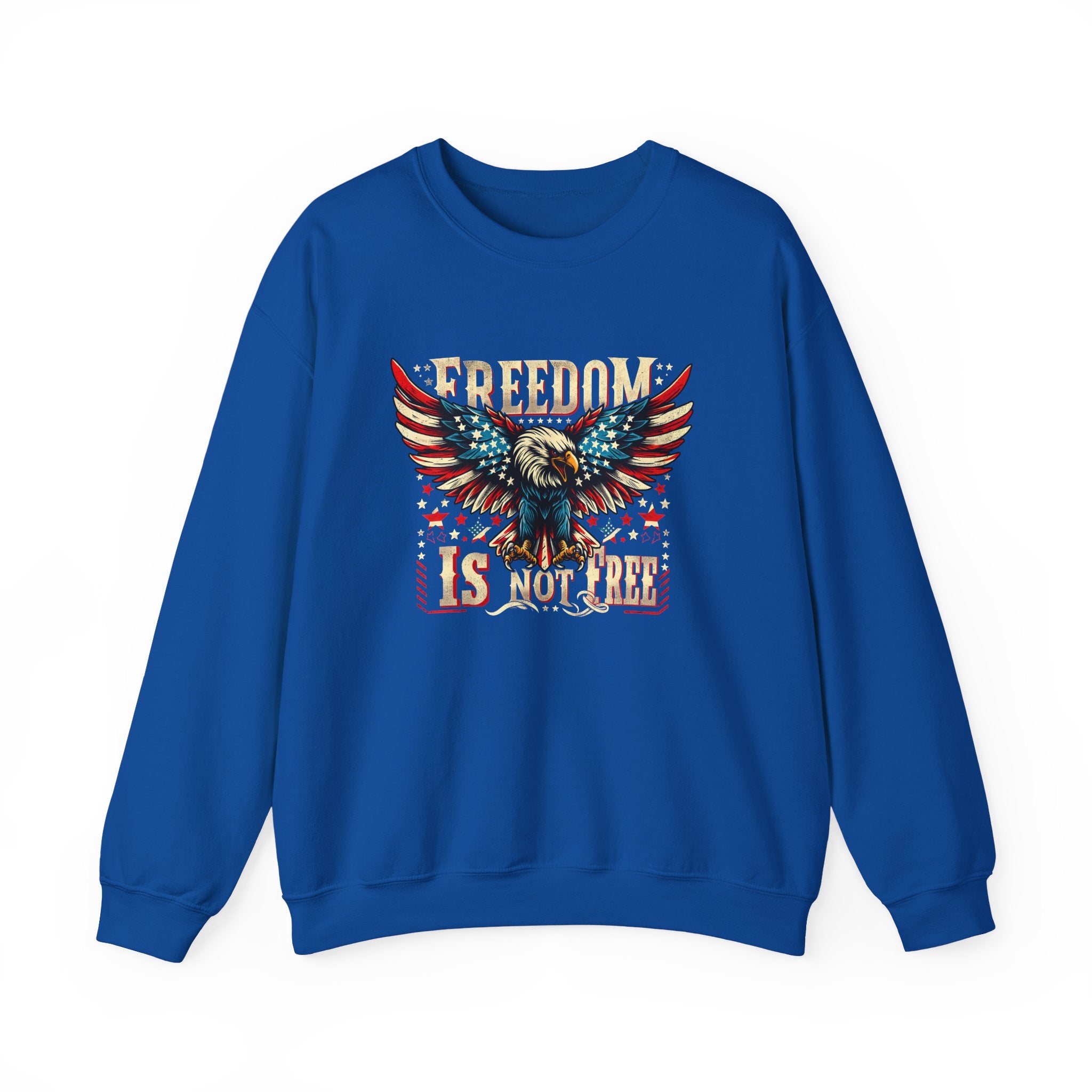 Sweatshirt — 'Freedom Is Not Free' American Eagle Patriotic Crewneck