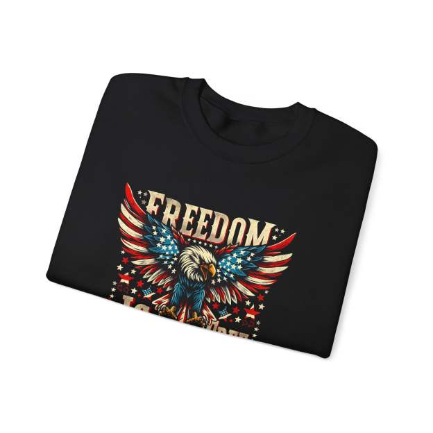 Sweatshirt — 'Freedom Is Not Free' American Eagle Patriotic Crewneck