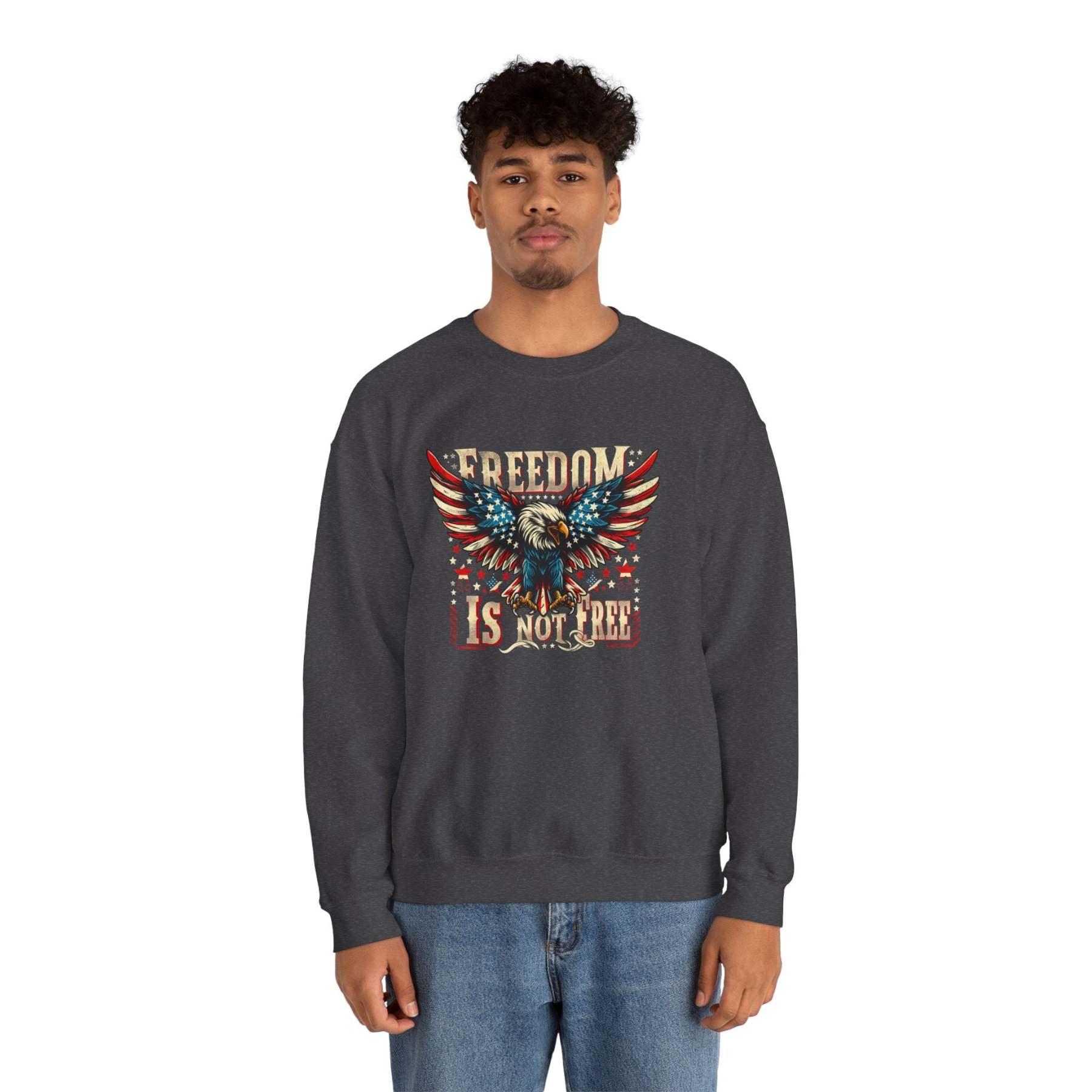 Sweatshirt — 'Freedom Is Not Free' American Eagle Patriotic Crewneck