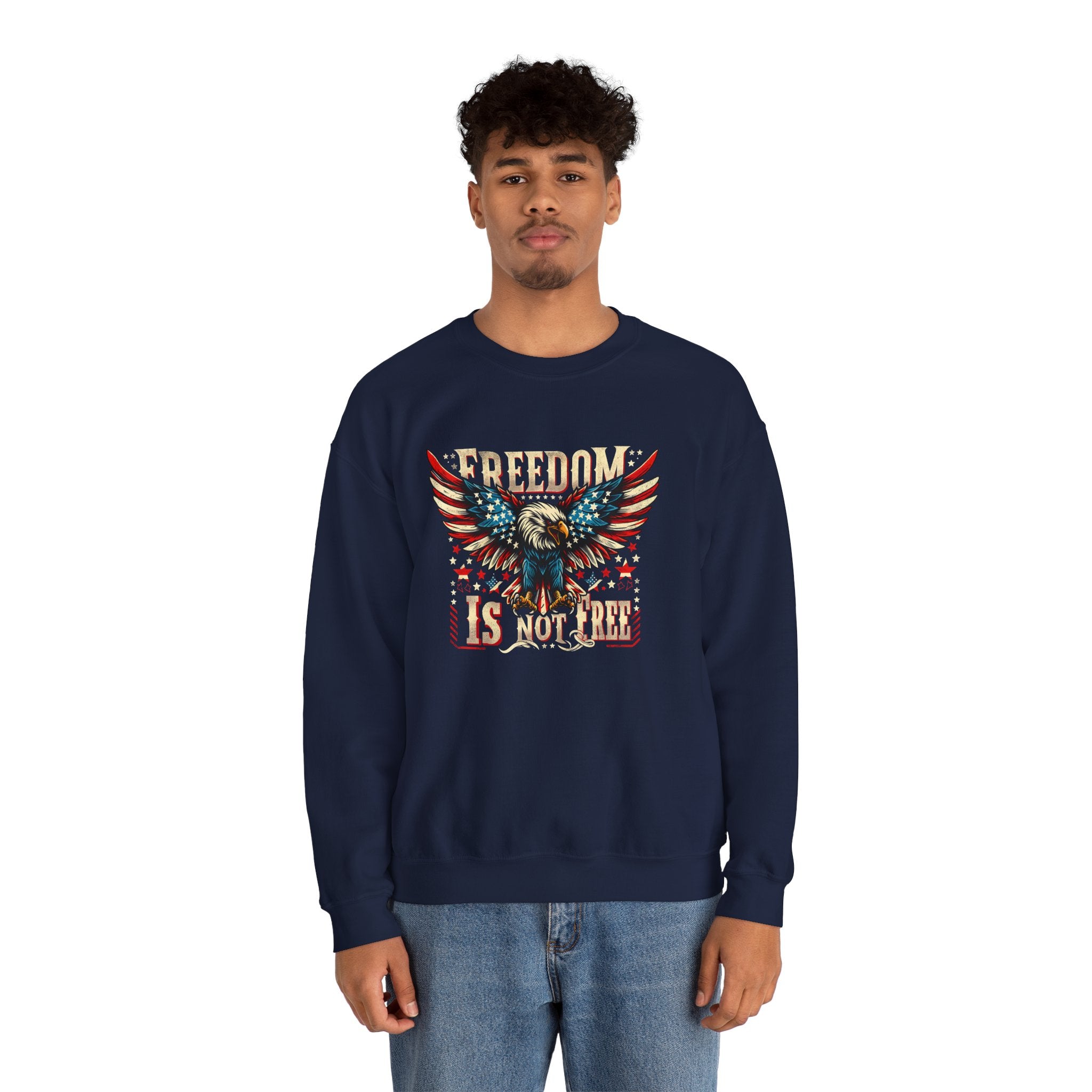 Sweatshirt — 'Freedom Is Not Free' American Eagle Patriotic Crewneck