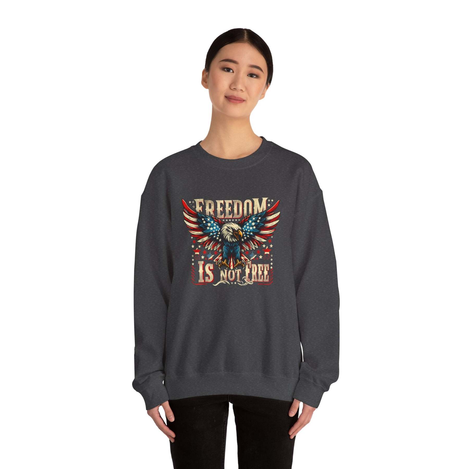 Sweatshirt — 'Freedom Is Not Free' American Eagle Patriotic Crewneck