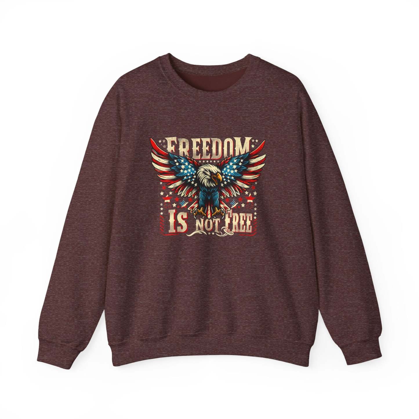 Sweatshirt — 'Freedom Is Not Free' American Eagle Patriotic Crewneck