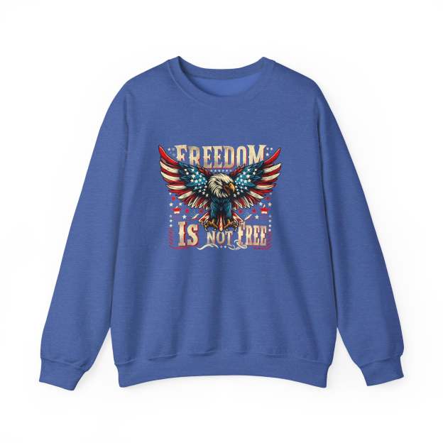 Sweatshirt — 'Freedom Is Not Free' American Eagle Patriotic Crewneck