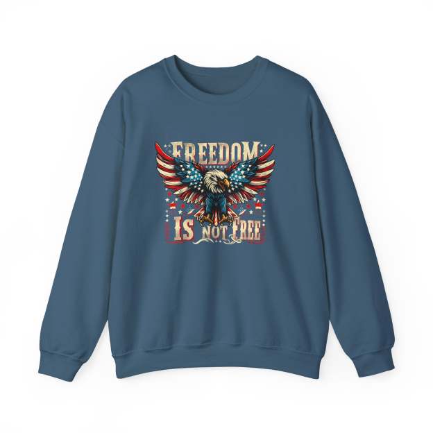 Sweatshirt — 'Freedom Is Not Free' American Eagle Patriotic Crewneck