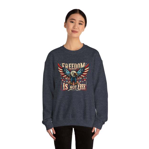 Sweatshirt — 'Freedom Is Not Free' American Eagle Patriotic Crewneck