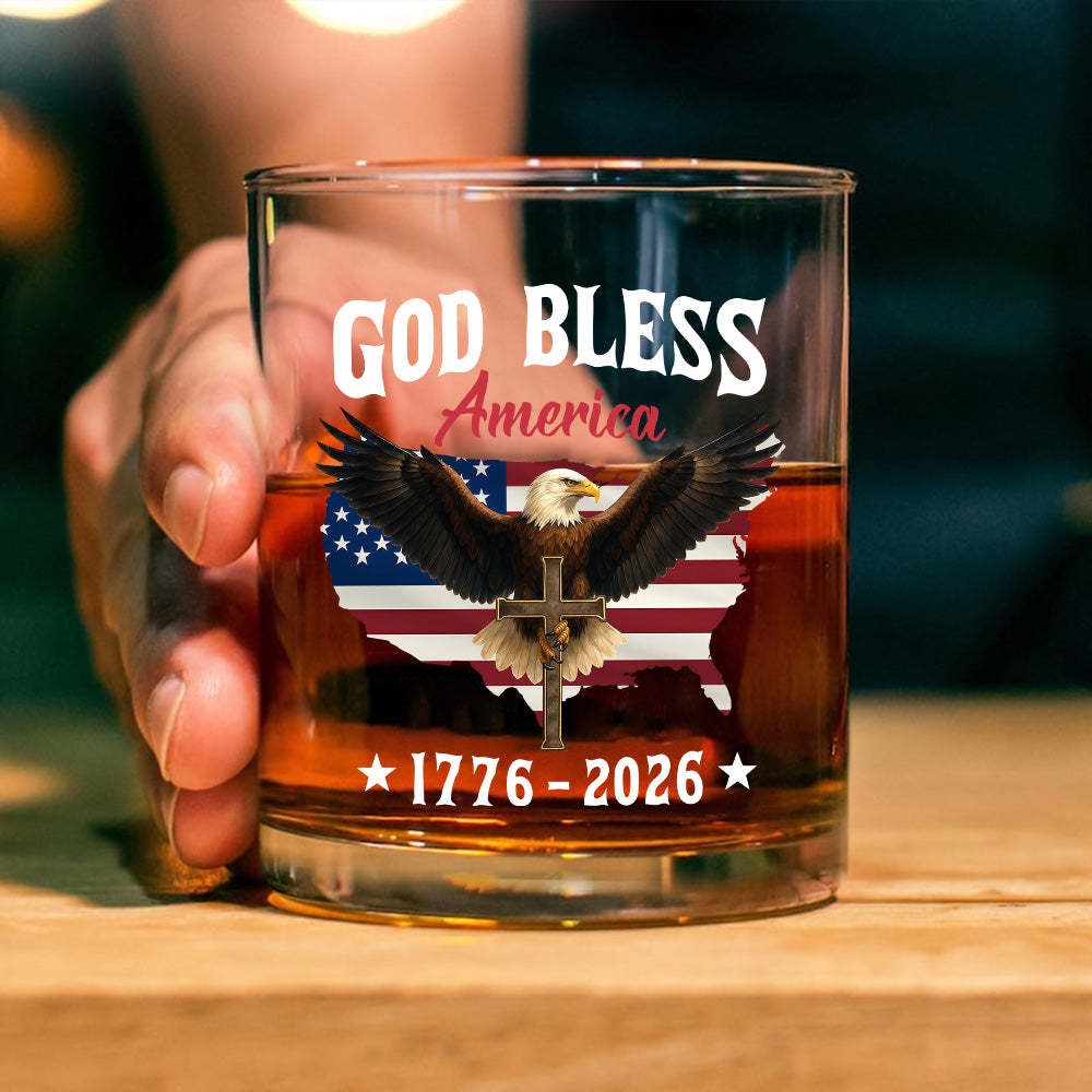 Patriotic 250th Anniversary God Bless America Eagle 1776–2026 Whiskey Glass 