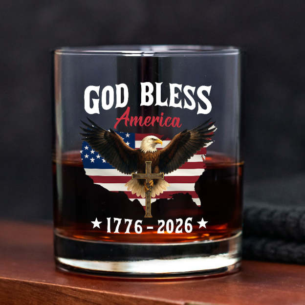 Patriotic 250th Anniversary God Bless America Eagle 1776–2026 Whiskey Glass 