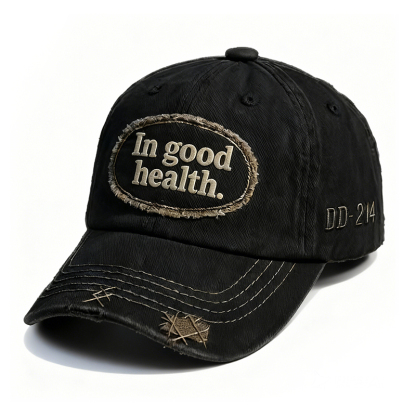 🔥LAST DAY 49% OFF -🤩"In Good Health "Vintage Baseball Cap