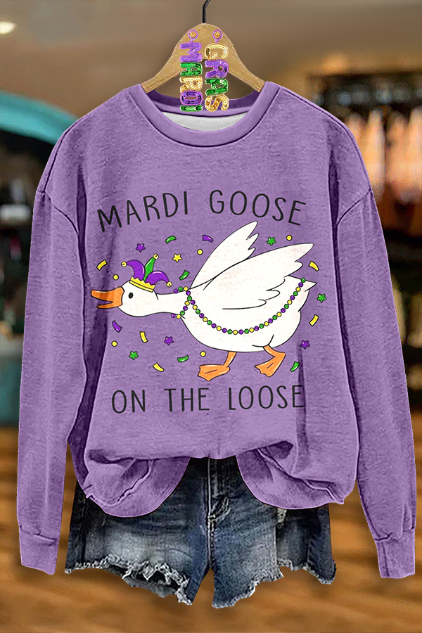 Mardi Gras Mardi Goose On The Loose Sweatshirt