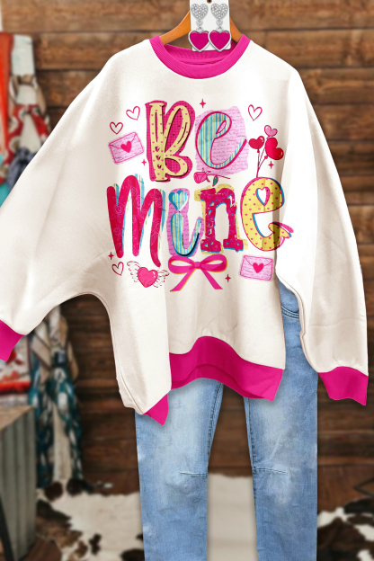 Sweet Valentine's Day BE MINE Oversized Sweatshirt