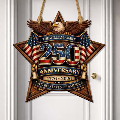 Custom Wood Sign - Personalized America 250th Anniversary Gifts For Mom, Dad, Brother, Sister, Kids - Built On Hope And Courage