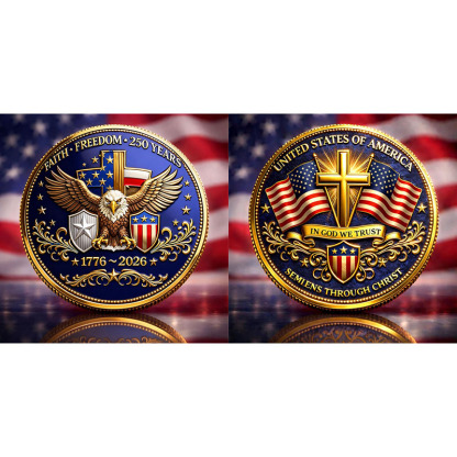 Faith, Freedom & United States 250th Anniversary Commemorative Coin