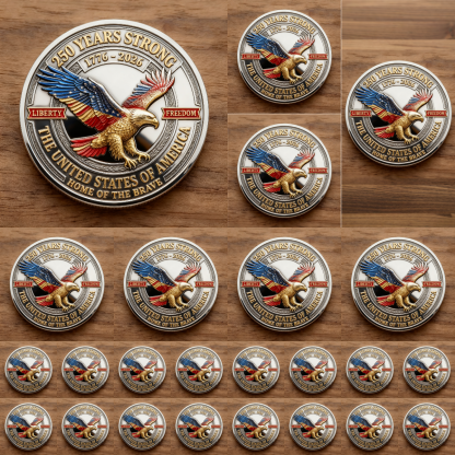 🏆Flash Sale 60% OFF - 🇺🇸 “250 Years Strong” United States Semiquincentennial Commemorative Coin 🦅✨