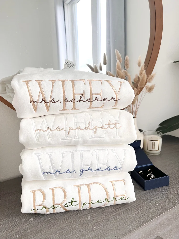 Personalized Embroidery Sweatshirt Wifey, Hubby, Bride