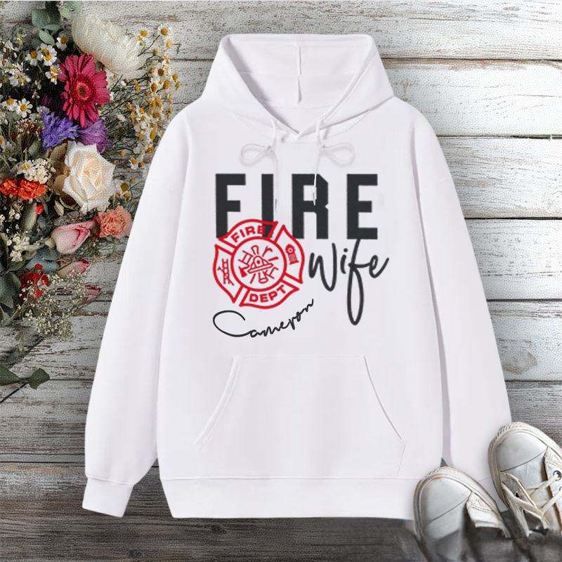 Personalized Hoodie Fire Wife Design with Fire Department Emblem Design Gift for Firefighter