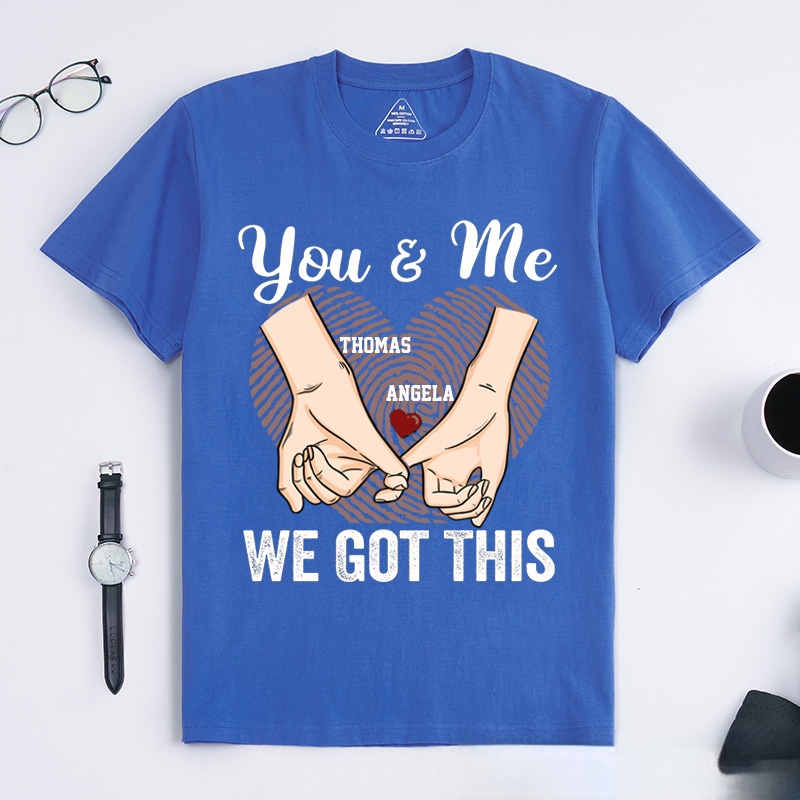 Personalized Couple Pinky Promise T-Shirt You and Me We Got This with Heart Fingerprint Couple Matching T-Shirt Valentine's Day Couple Shirt