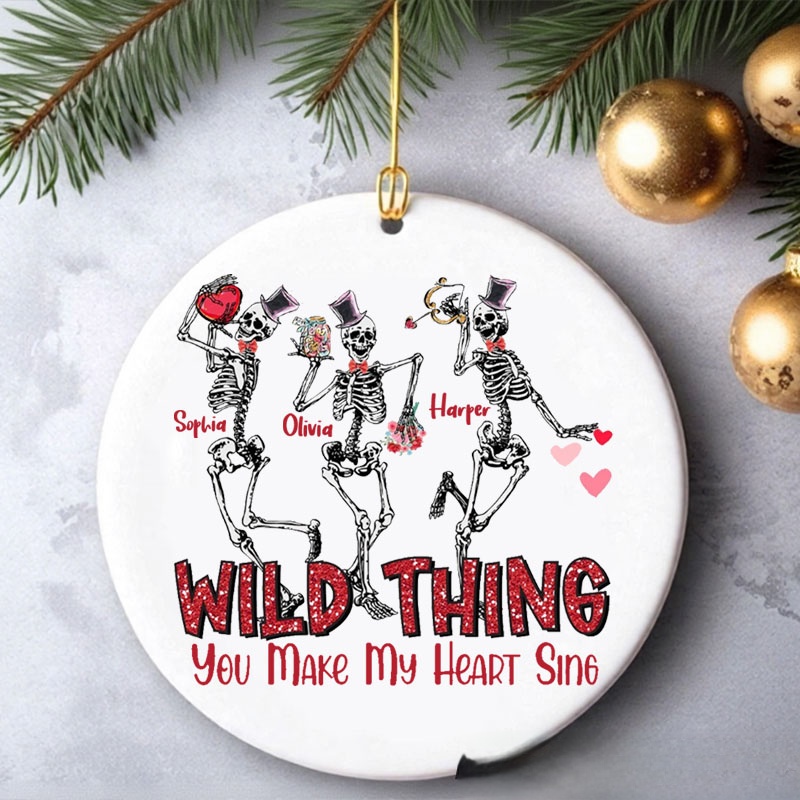 Personalized Christmas Ornament Wild Thing You Make My Heart Sing Skeleton Dancing Ornament