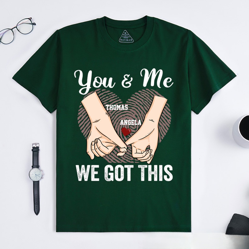 Personalized Couple Pinky Promise T-Shirt You and Me We Got This with Heart Fingerprint Couple Matching T-Shirt Valentine's Day Couple Shirt