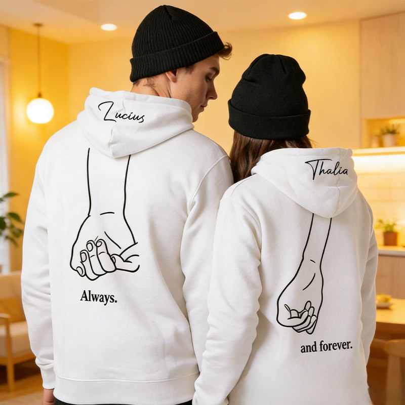 Personalized Couple Always and Forever Matching Hoodie with Name Custom Couple Line Holding Hands Sweatshirt Anniversary Gift Valentine's Day Gift