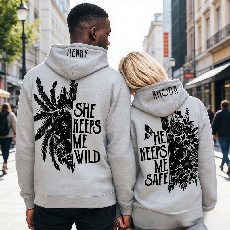 Personalized Couple She Keeps Me Wild and He Keeps Me Safe Matching Hoodie Custom Couple Sweatshirt with Name Anniversary Gift Valentine's Day Gift