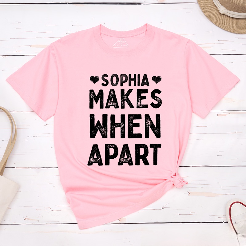 Personalized Retro Couple Nothing Makes Sense When We’re Apart T-Shirt Valentine's Day Matching T-Shirt for Husband Wife Boyfriend Girlfriend Gift