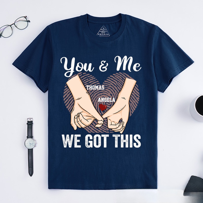 Personalized Couple Pinky Promise T-Shirt You and Me We Got This with Heart Fingerprint Couple Matching T-Shirt Valentine's Day Couple Shirt