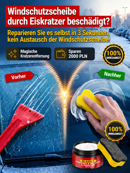 Autoglas-Kratzer-Reparaturpolitur – In 3 Sekunden sind Kratzer verschwunden! 100 % Blendschutz für maximale Sicherheit bei Nachtfahrten!