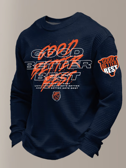 Men's Good Better Best Print Gift For Football Fans Gameday Casual Waffle Long Sleeve T-Shirt