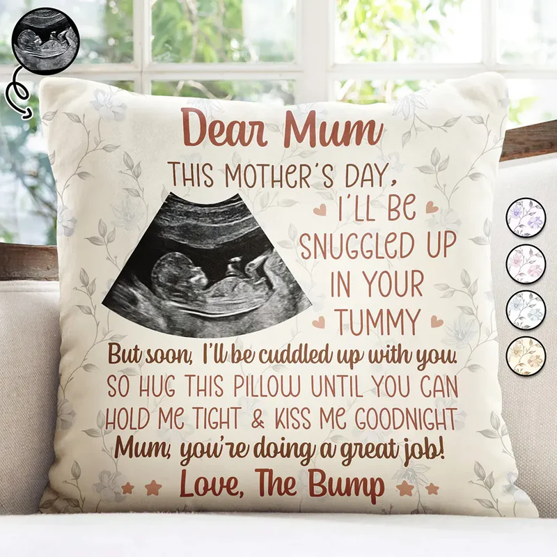 Custom Photo "This Mother's Day I'll Be Snuggled Up In Your Tummy" - Personalized Pillow