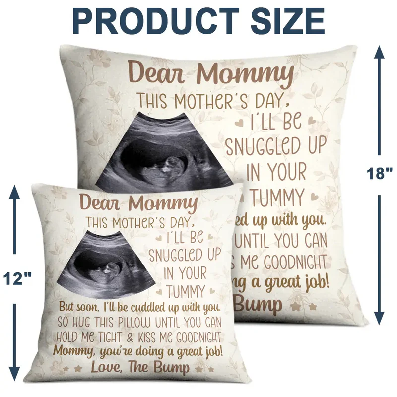 Custom Photo "This Mother's Day I'll Be Snuggled Up In Your Tummy" - Personalized Pillow