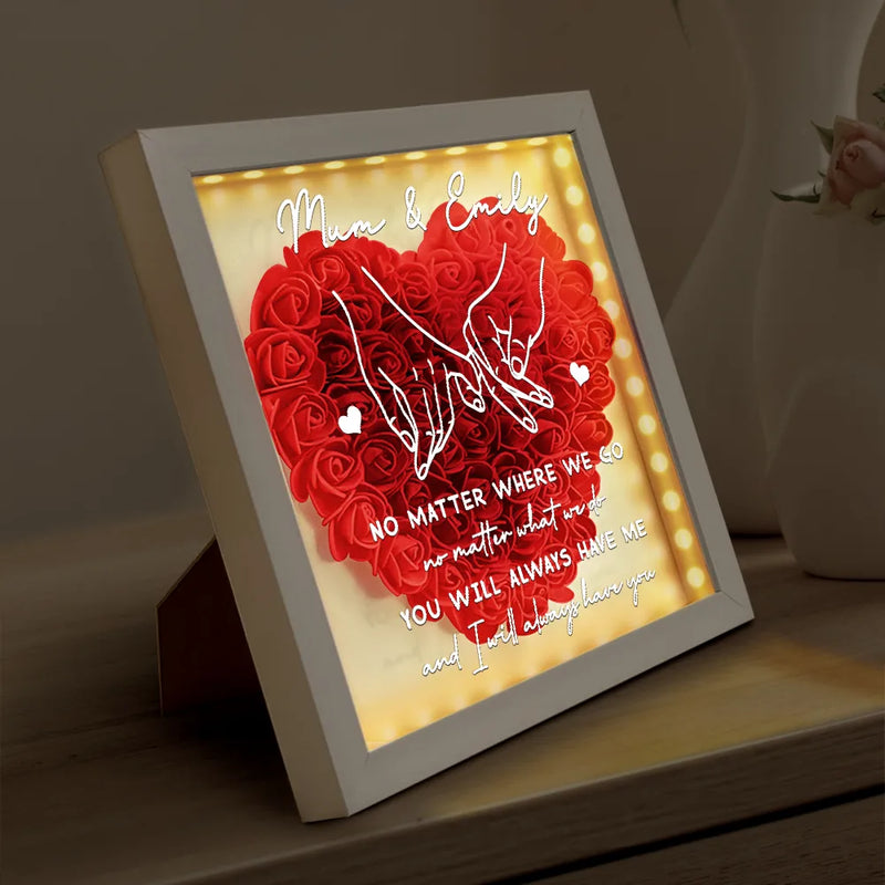 Side by Side, Heart to Heart, Wherever We Go, Whatever We Do – Mother Daughter Keepsake Light Box