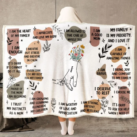 Mom Positive Message Blanket Hoodie – Personalized Birth Gift – Thoughtful Mother’s Day Present