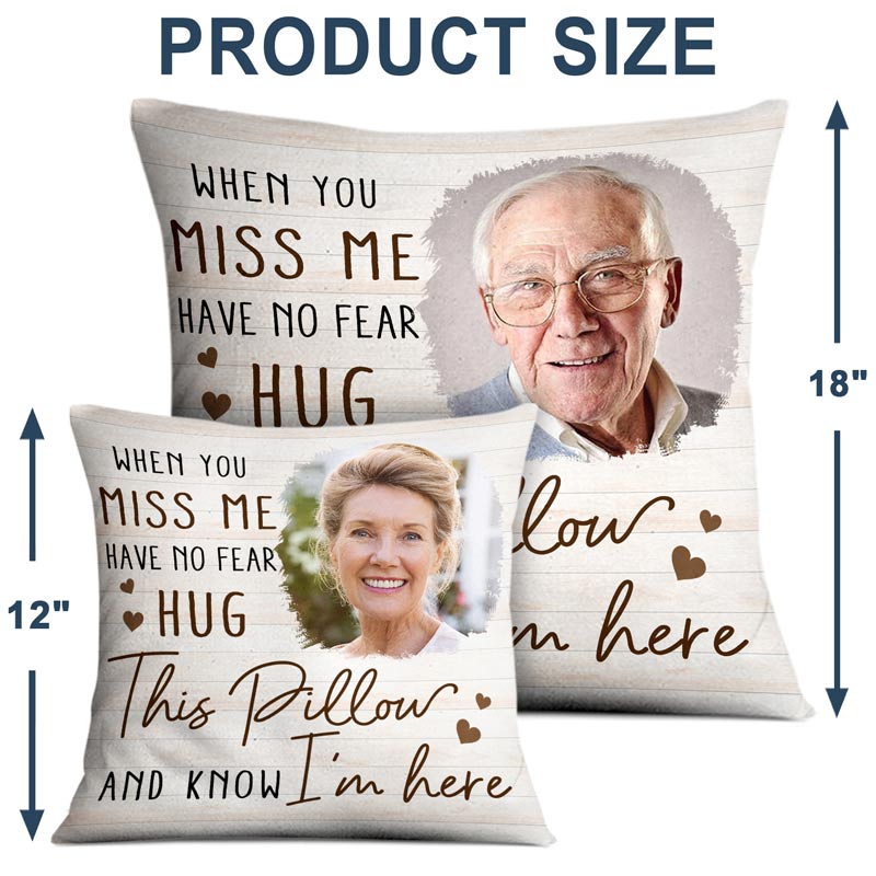 When You Miss Me – Custom Photo Personalized Memorial Pillow, Comfort Gift for Family, Friends, or Siblings