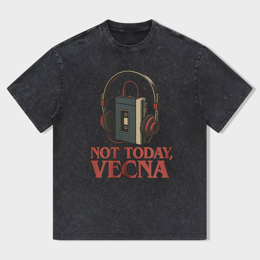 Not Today Vecna T-shirt