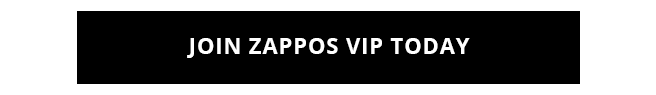 Join Zappos VIP today!