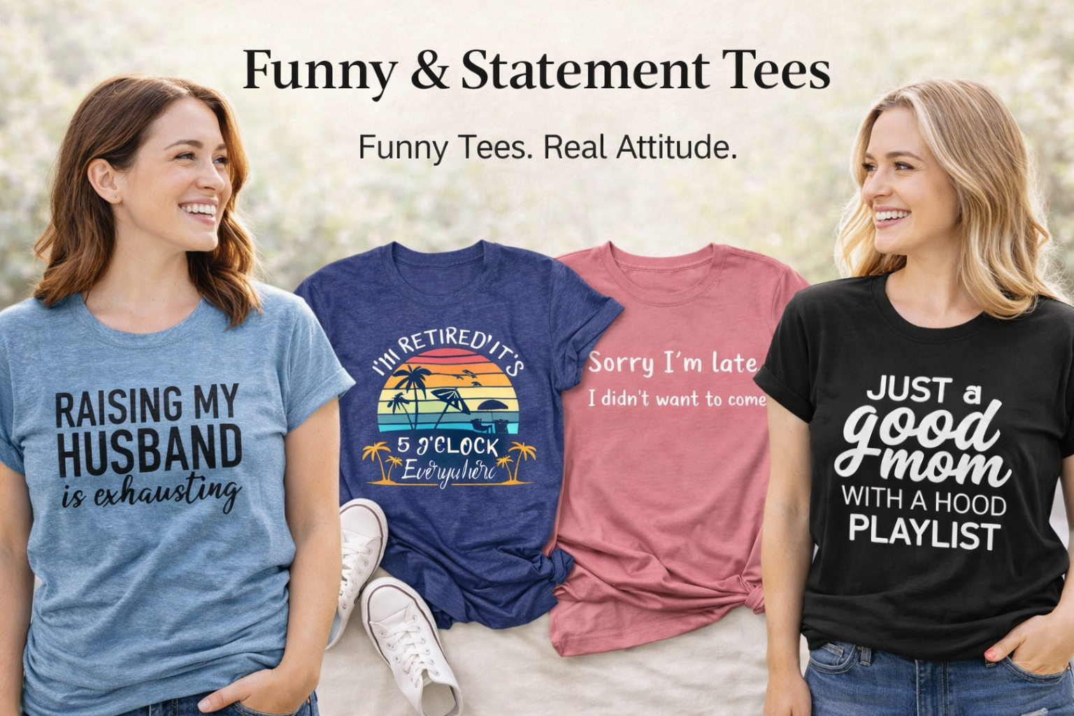 Funny & Statement Tees