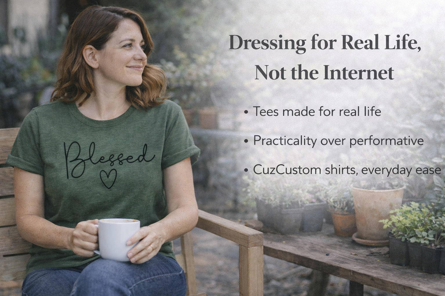 Dressing for Real Life, Not the Internet-CuzCustom Gifts