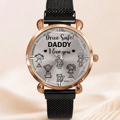 Drive Safe Grandpa Daddy Customized Watch - Personalized Name - Gift For Grandpa, Daddy