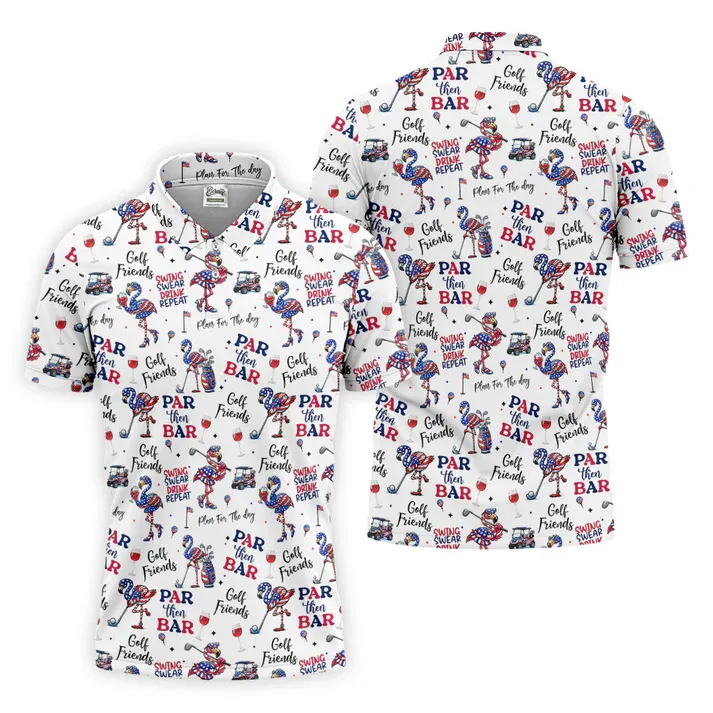 Par Then Bar Funny Flamingo Patriot Golf Shirt, 250th Anniversary Golf Shirts For Men, 4th Of July Golf Shirt