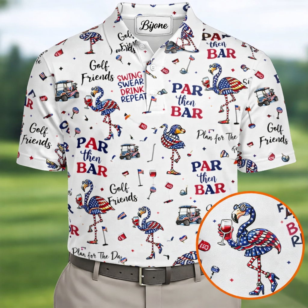 Par Then Bar Funny Flamingo Patriot Golf Shirt, 250th Anniversary Golf Shirts For Men, 4th Of July Golf Shirt