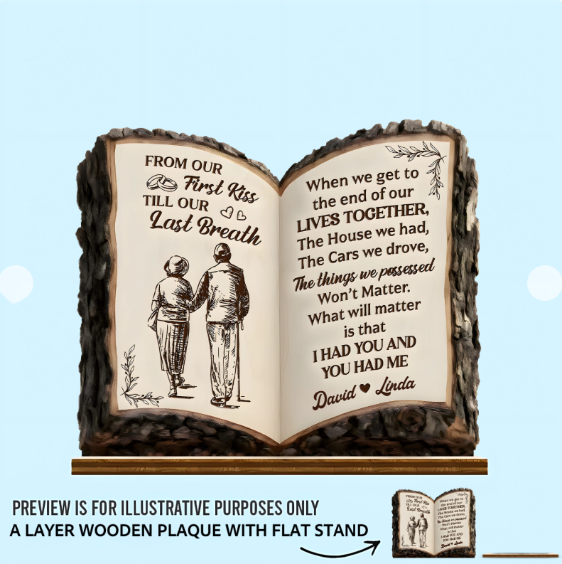 From Our First Kiss To Our Last Breath Love – Personalized Name Wooden Plaque - Gift For Couples