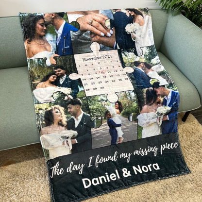 The Day I Found My Missing Piece Custom Couple Photos Blanket 🧩