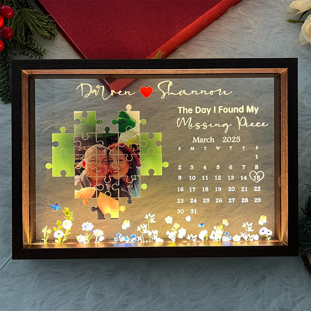 The Day I Found My Missing Piece Light Frame - 💕 Best Gifts to Lover 💕