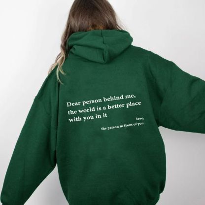 Dear Person Behind Me (You are enough) Hoodie-OSI