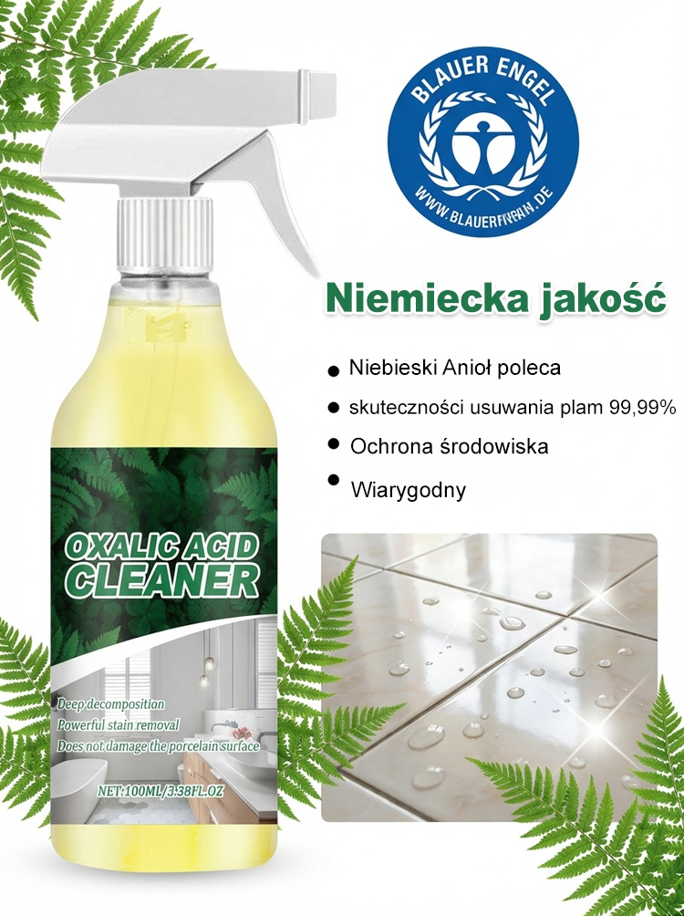 Środek czyszczący z kwasem szczawiowym，Usuwanie brudu w 3 sekundy，Sterylizacja 99,9%, rekomendowana przez UE