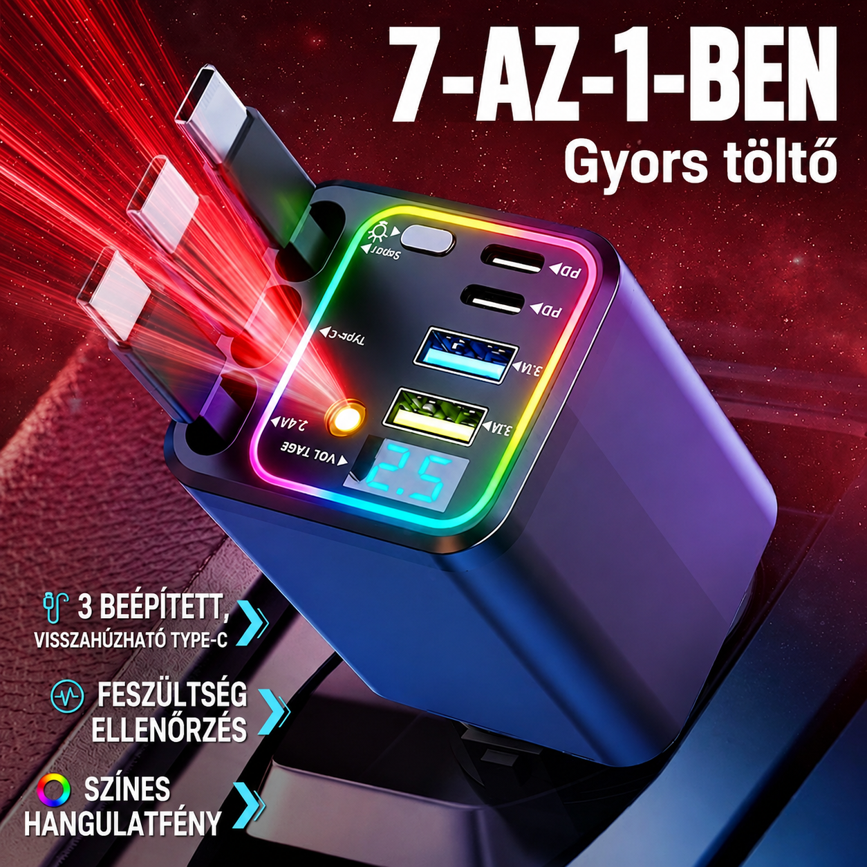 150 W-os 9 az 1-ben autós töltő, 4 visszahúzható kábellel, 5 csatlakozóval, RGB hangulatvilágítással és LED-feszültségkijelzővel. Kompatibilis iPhone, Samsung, MacBook és iPad készülékekkel.
